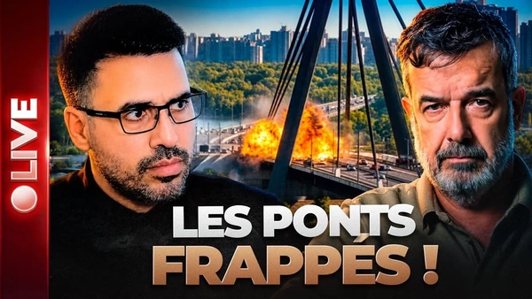 Guerre des Ponts, Peste Russe, Effondrement Allemand : l'analyse de Régis le Sommier