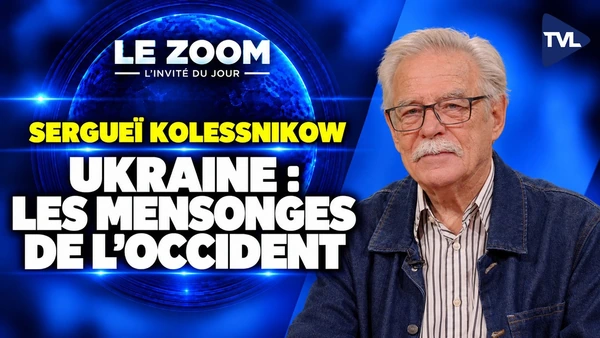 Guerre en Ukraine : les secrets d'une opération américaine - Zoom - Sergueï Kolessnikow - TVL