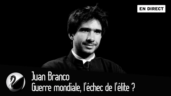 Guerre mondiale, l’échec de l’élite ? Juan Branco [EN DIRECT]