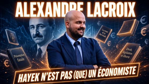 Hayek n'est pas (que) un économiste... avec Alexandre Lacroix