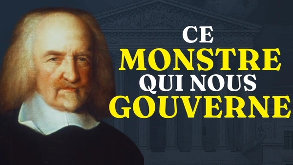 HOBBES - Le Léviathan et l'invention du pacte social