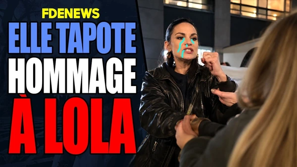 Hommage à lola, une folle attaque
