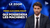 IA : 75% des métiers menacés, faut-il nationaliser les machines ? Zoom - Pierre-Alexandre Ponant IA : 75% des métiers menacés, faut-il nationaliser les machines ? Zoom - Pierre-Alexandre Ponant