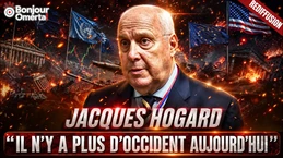 « IL N'Y A PLUS D'OCCIDENT AUJOURD'HUI »