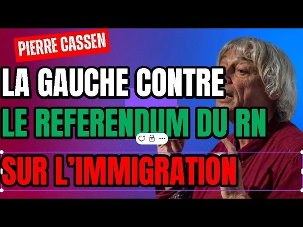 Immigration : la gauche veut interdire le referendum RN