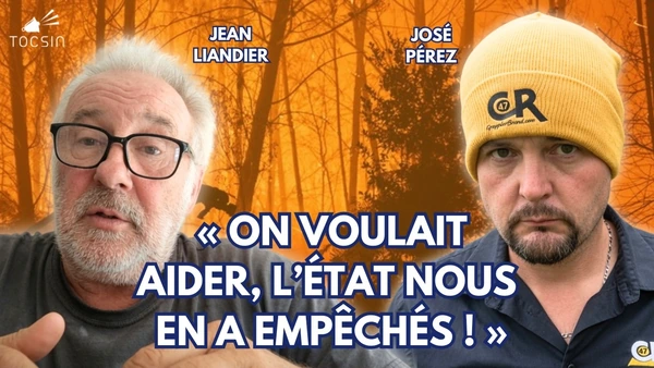 Incendies : l’État a freiné les agriculteurs venus aider les pompiers !