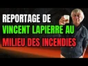 Incendies : Vincent Lapierre en immersion à Andernos Incendies : Vincent Lapierre en immersion à Andernos