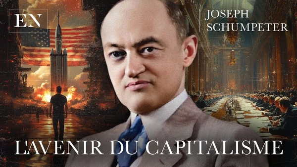 Innovation et destruction créatrice, l'essence du capitalisme (Joseph Schumpeter)