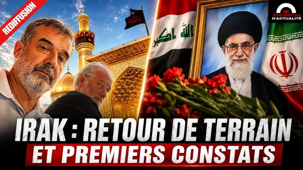 IRAK : RETOUR DE TERRAIN ET PREMIERS CONSTATS