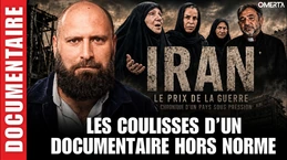 IRAN : LES COULISSES D'UN DOCUMENTAIRE HORS NORME