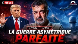 IRAN - USA : LA GUERRE ASYMÉTRIQUE PARFAITE
