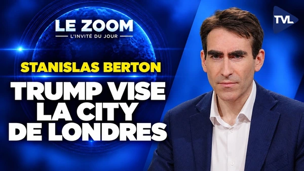 Israël / Iran : le mondialisme finance les deux camps - Zoom - Stanislas Berton - TVL