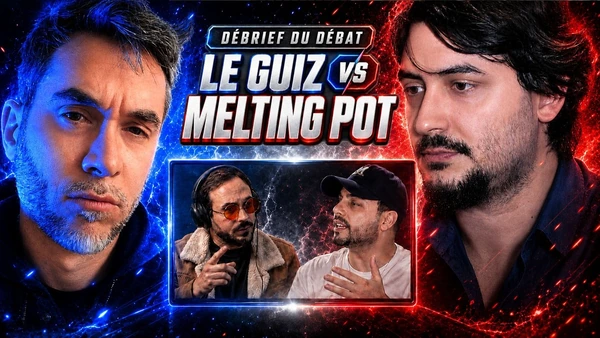 JE DEBRIEF LE DÉBAT ENTRE LE GUIZ ET MELTING POT AVEC @DannyLive