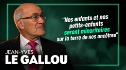 Jean-Yves Le Gallou : "Nos enfants seront minoritaires sur la terre de leurs ancêtres"