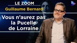 Jeanne d’Arc : le testament posthume - Zoom - Guillaume Bernard - TVL