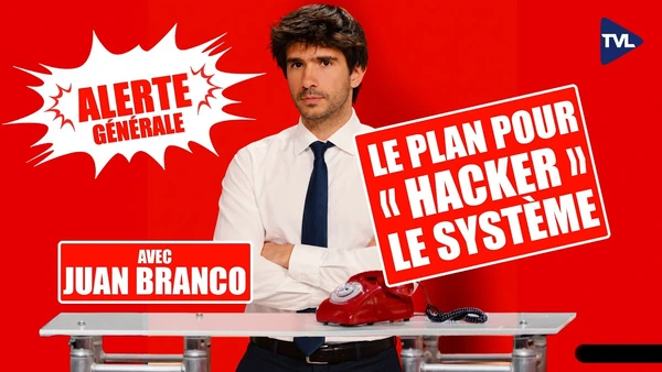 JUAN BRANCO : Peut-on encore renverser le système en 2027 ? Alerte Générale - TVL