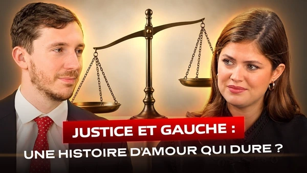 Justice et gauche : une histoire d'amour qui dure ?