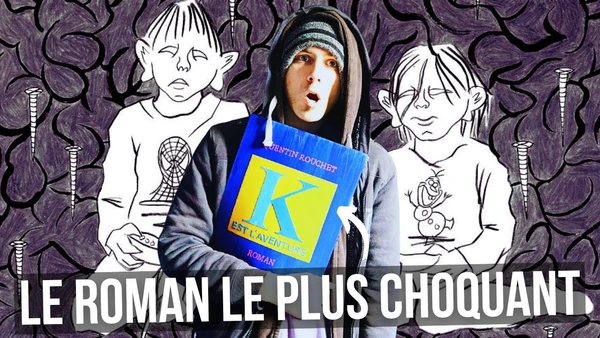 K est l'aventure (Quentin Rouchet) JLUL#21