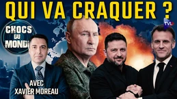 "Kiev peut tenir des années", vraiment ? Chocs du monde avec Xavier Moreau - TVL