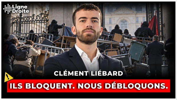 La Cocarde débloque les facs : "L’administration a peur et ne fait rien !" - Clément Liébard