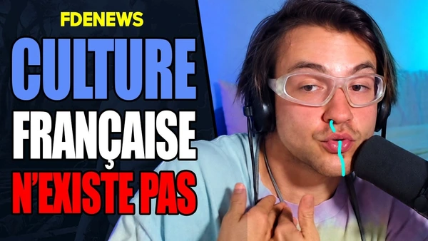 La culture française n'existe pas car elle est fachouille