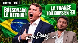 🇧🇷 La droite en route vers la victoire au Brésil ! La France toujours en feu | BRAVACTU 16