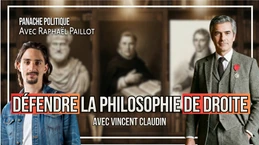 La droite, sa pensée, sa philosophie, son avenir | Avec Vincent Claudin | Raphaël Paillot