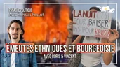 La France brûle ! Enrichissement culturel et ricanement bourgeois | Avec Boris & Vincent La France brûle ! Enrichissement culturel et ricanement bourgeois | Avec Boris & Vincent