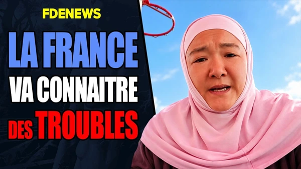La France va être attaquée par ses frères