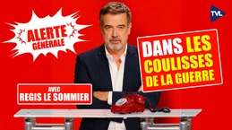 La guerre vue du terrain - Alerte Générale avec Régis le Sommier - TVL