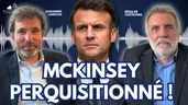 La Matinale 10/09 : McKinsey perquisitionné : la Macronie dans la tourmente ? La Matinale 10/09 : McKinsey perquisitionné : la Macronie dans la tourmente ?