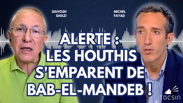 La Matinale 14/09 : Moyen-Orient : après Ormuz, Bab-el-Mandeb : le scénario du pire !