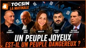 La Matinale 4/09 : Un peuple joyeux est-il un peuple dangereux ? La Matinale 4/09 : Un peuple joyeux est-il un peuple dangereux ?