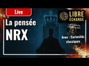La néo-réaction (NRX) : la pensée qui révolutionne la politique des USA (avec Curiosités classiques)