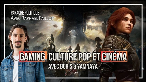 La politique dans les jeux vidéos, le cinéma, etc. | Raphaël Paillot | Avec Boris & Yamnaya