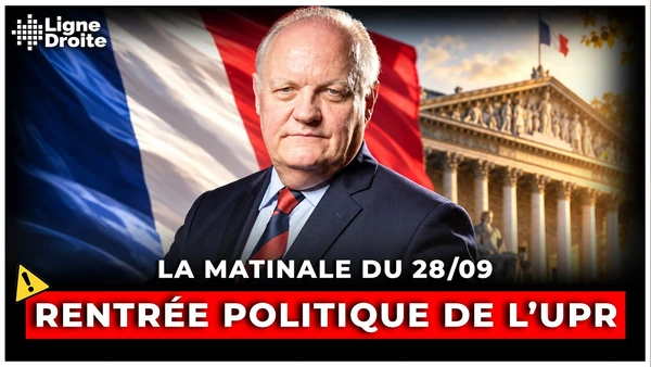 La rentrée politique de François Asselineau - La matinale du 28 septembre