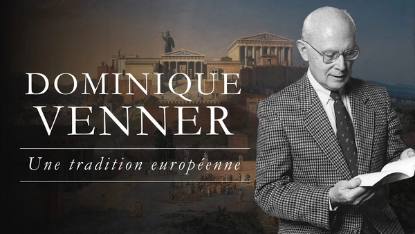 La tradition, remède au nihilisme (Dominique Venner)