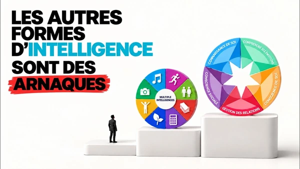 L'arnaque des intelligences alternatives : seul le QI compte