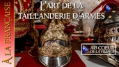 L'Art de la taillanderie d'armes - À la française - TVL