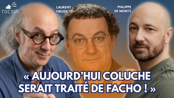Laurent Firode et Philippe de Monts torpillent la bien-pensance !