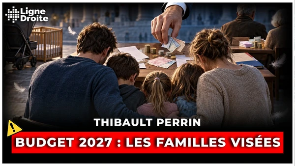 Le budget 2027 prélève sur les enfants pour financer les retraités - Thibault Perrin