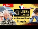 Le catastrophique Système de retraite Français