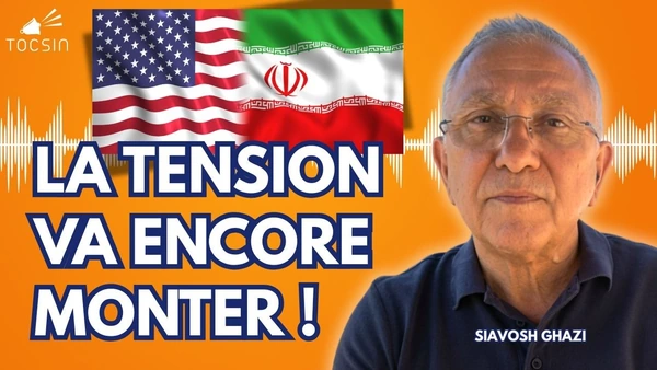Le conflit Iran/USA reprend : le point avec Siavosh Ghazi