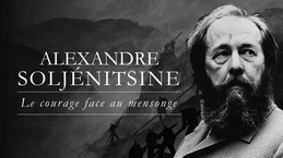 Le courage face au mensonge (Alexandre Soljénitsyne)