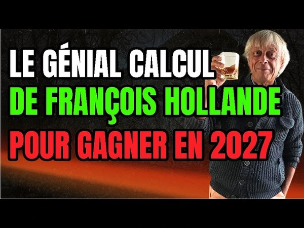 Le génial calcul de Hollande pour gagner en 2027...