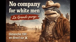 Le Grand Regain Blanc -No compagny for White men - La Grande Purge