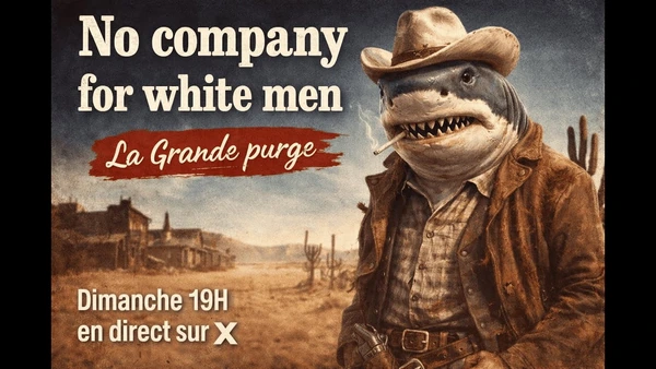 Le Grand Regain Blanc -No compagny for White men - La Grande Purge