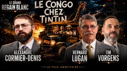 Le GRB - le Congo chez Tintin avec Bernard Lugan et Alexandre Cormier-Denis Le GRB - le Congo chez Tintin avec Bernard Lugan et Alexandre Cormier-Denis