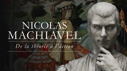 Le réalisme politique : un art de l'action (Nicolas Machiavel)