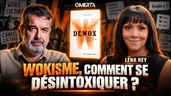 Léna rey : wokisme, comment se désintoxiquer ? Léna rey : wokisme, comment se désintoxiquer ?